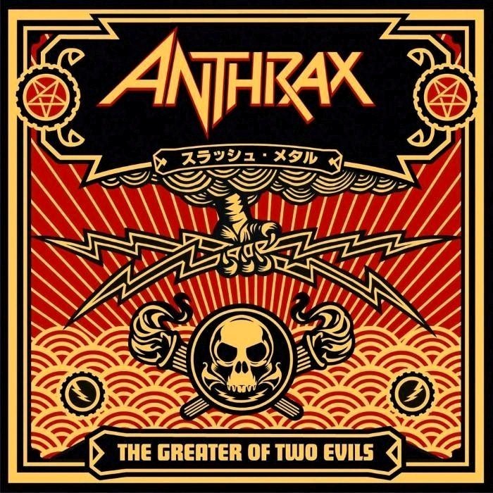 Anthrax - The Greater of Two Evils