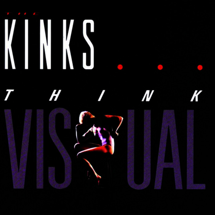 The Kinks - Think Visual