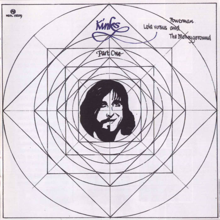 The Kinks - Lola Versus Powerman and the Moneygoround, Part On