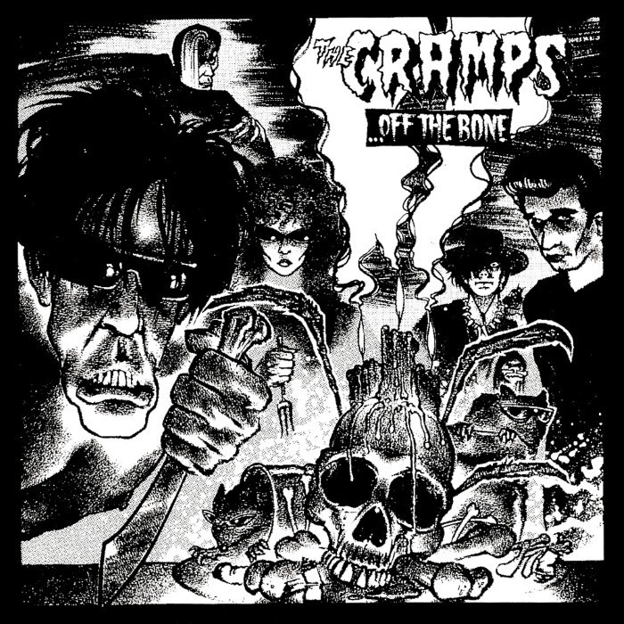 The Cramps - Off the Bone