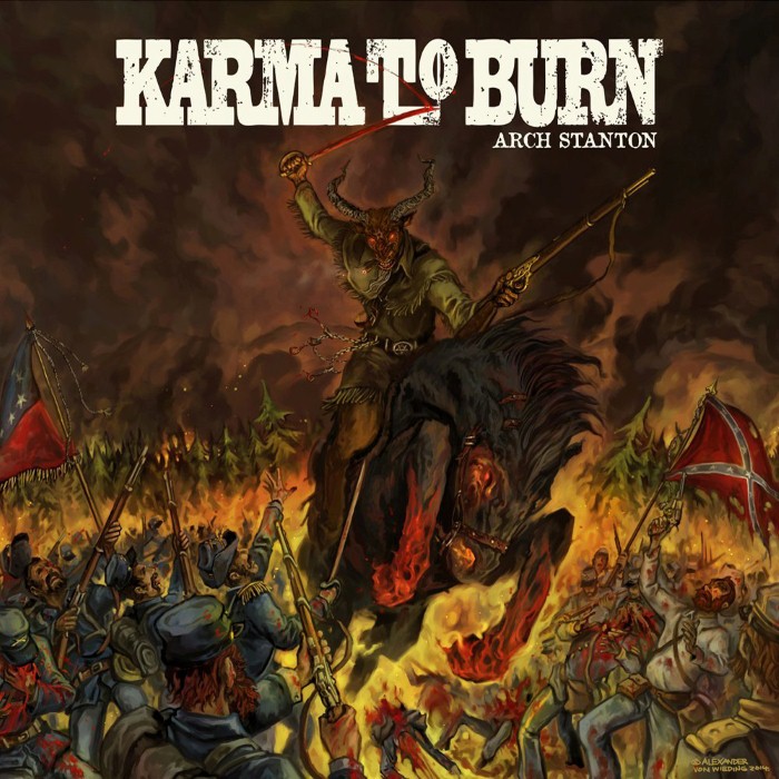 Karma to Burn - Arch Stanton