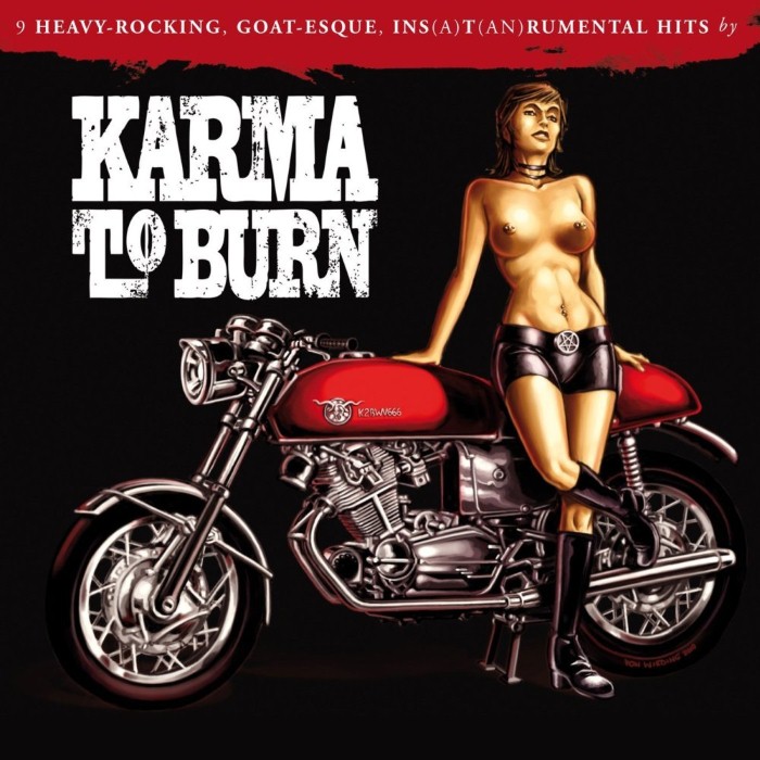 Karma to Burn - Slight Reprise