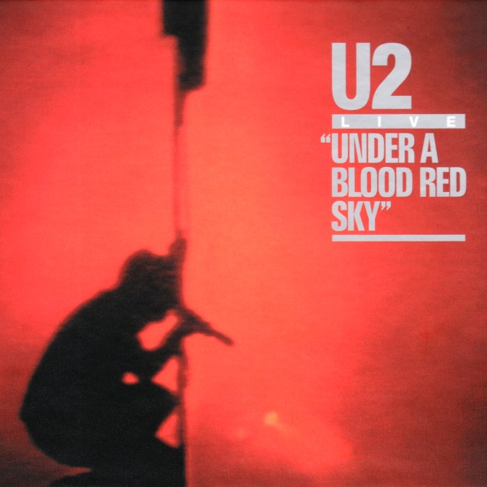 U2 - Under a Blood Red Sky