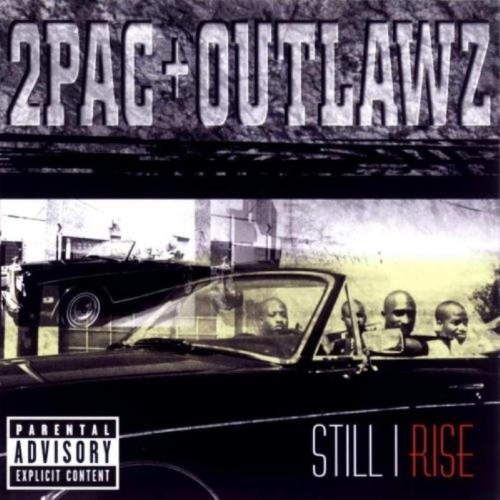 2pac - Still I Rise