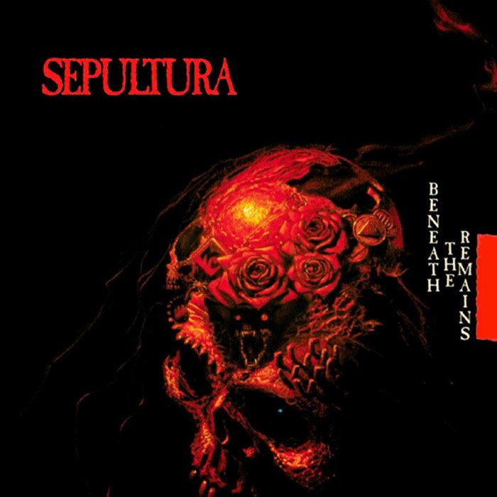 Sepultura - Beneath the Remains