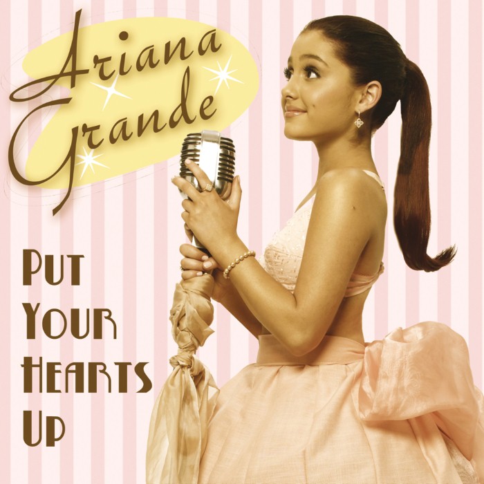 Ariana Grande - Put Your Hearts Up