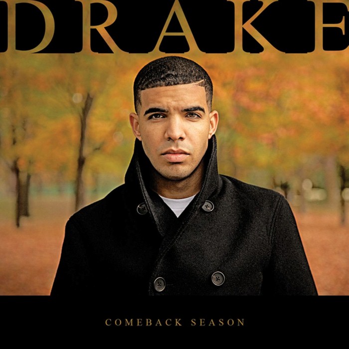 Drake - Comeback Season