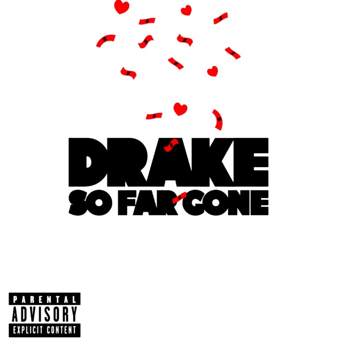 Drake - So Far Gone