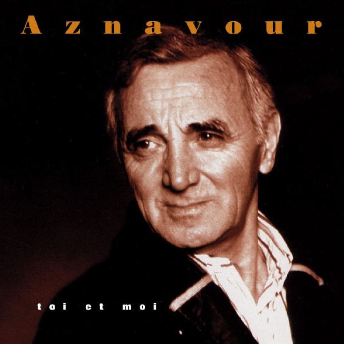 charles aznavour - Toi et moi