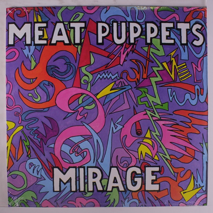 meat puppets - Mirage