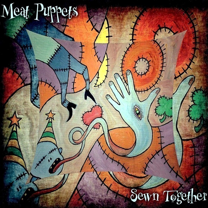 meat puppets - Sewn Together