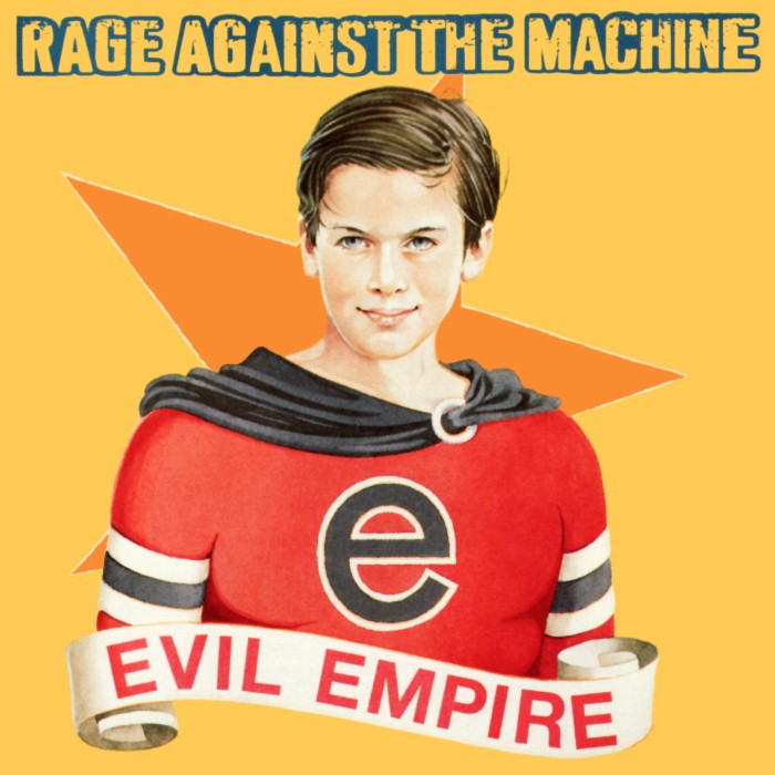 rage against the machine - Evil Empire