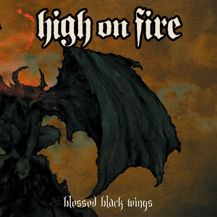 high on fire - Blessed Black Wings