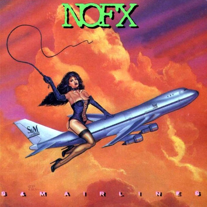 nofx - S&M Airlines