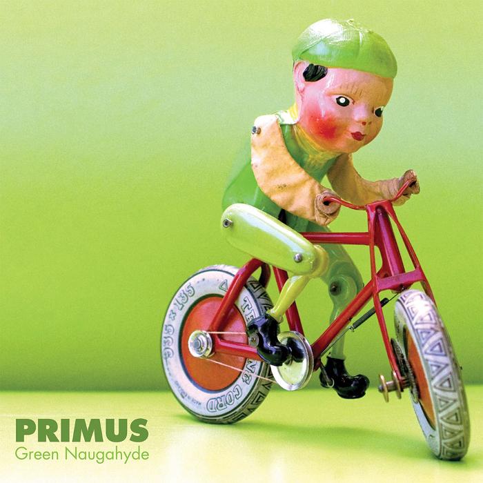 primus - Green Naugahyde