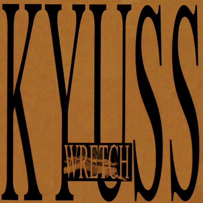 kyuss - Wretch