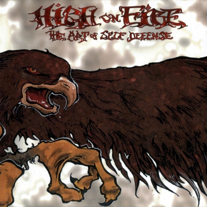 high on fire - The Art of Self Defense