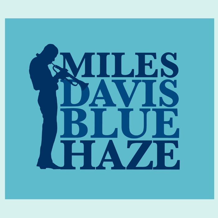 miles davis - Blue Haze