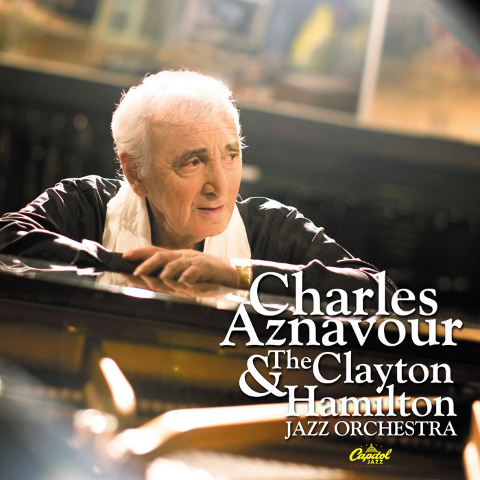 charles aznavour - Charles Aznavour & The Clayton-Hamilton Jazz Orchestra