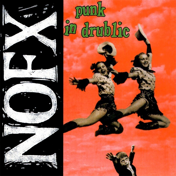 nofx - Punk in Drublic