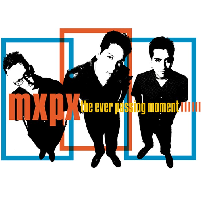 mxpx - The Ever Passing Moment