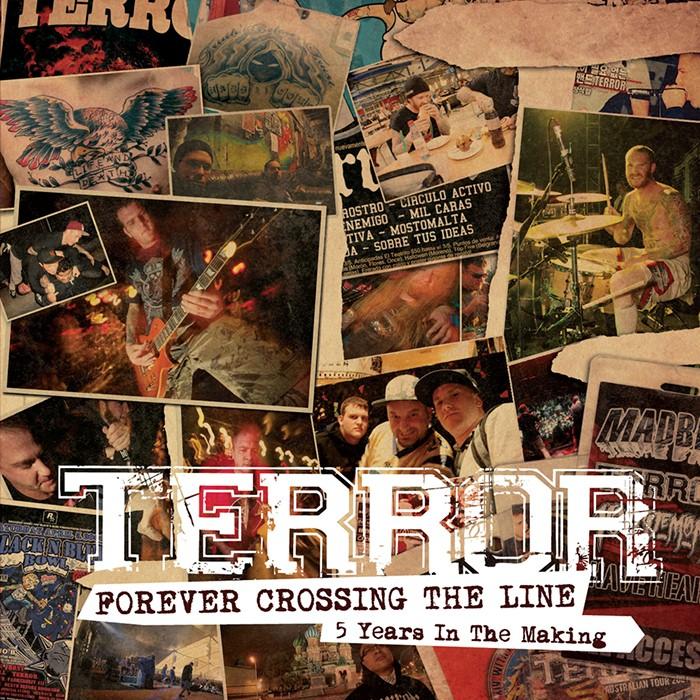 terror - Forever Crossing the Line (5 Years In The Making)