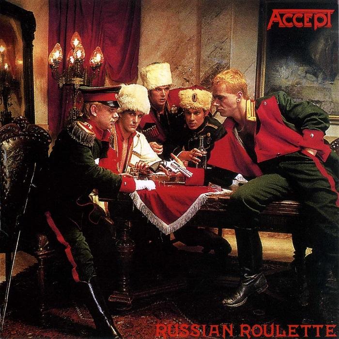 accept - Russian Roulette