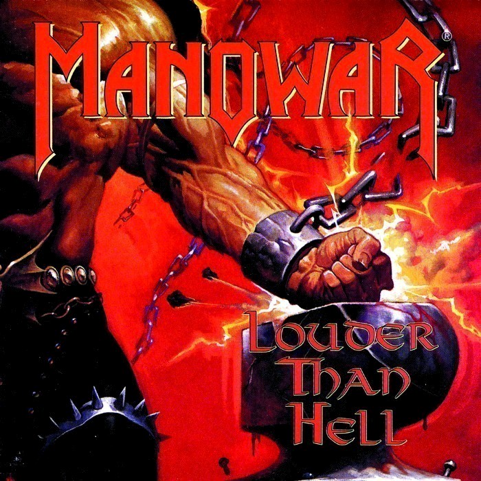 manowar - Louder Than Hell