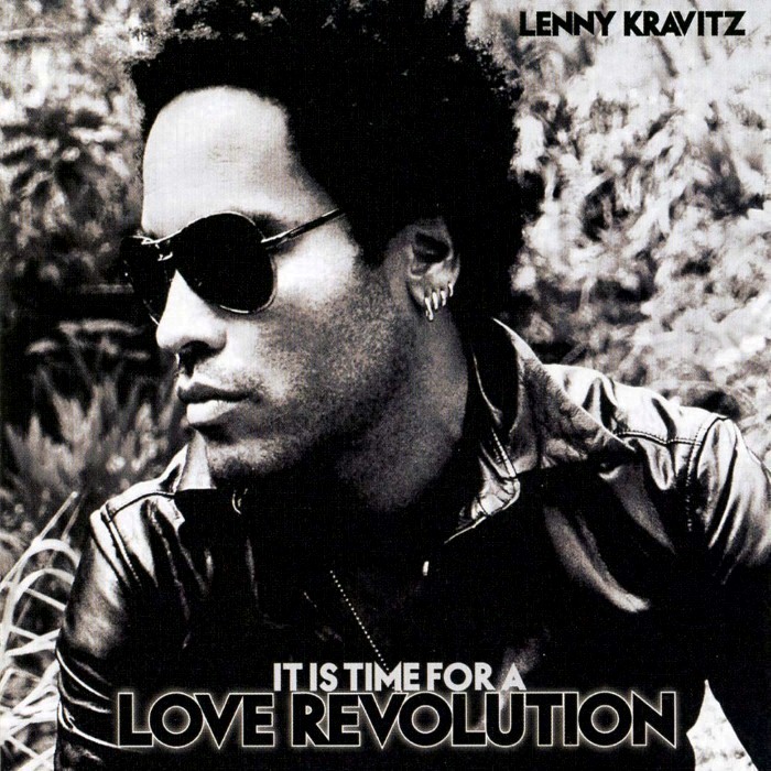 lenny kravitz - It Is Time for a Love Revolution