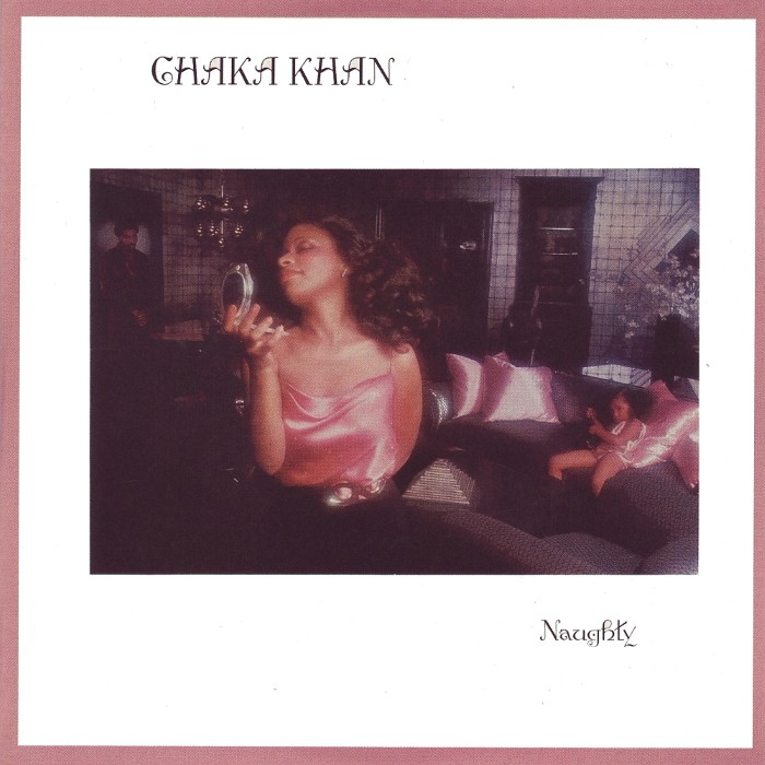 chaka khan - Naughty