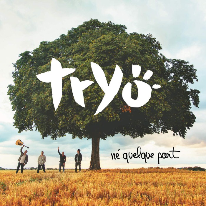 tryo - Né quelque part