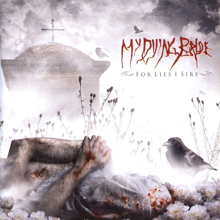 my dying bride - For Lies I Sire