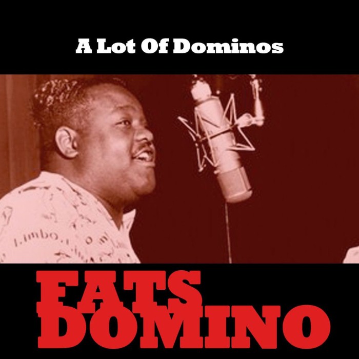 fats domino - A Lot of Dominos!