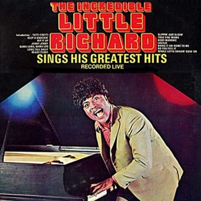 little richard - The Incredible Little Richard Sings His Greatest Hits Recorded Live