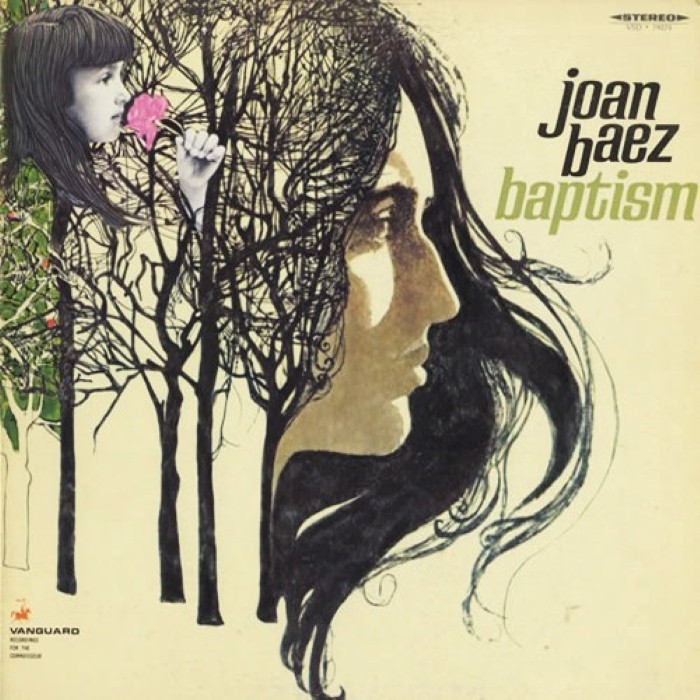 joan baez - Baptism: A Journey Through Our Time