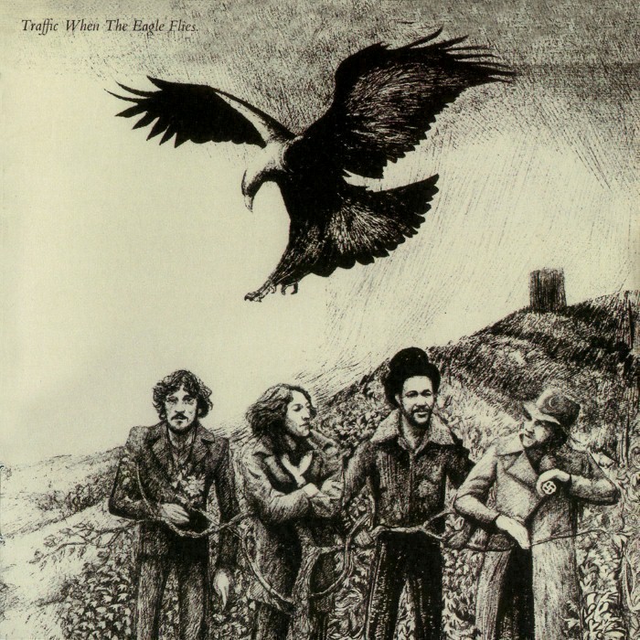 traffic - When the Eagle Flies