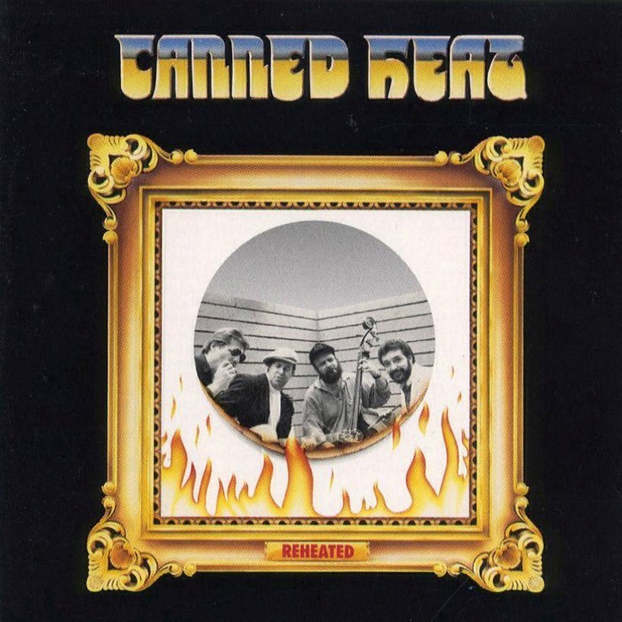 canned heat - Reheated