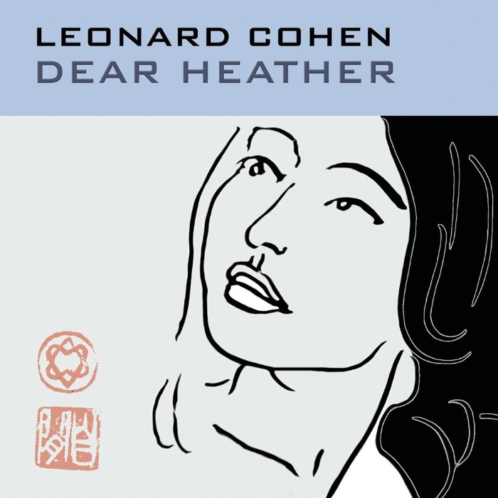 leonard cohen - Dear Heather