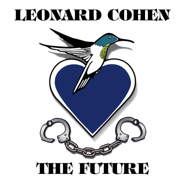 leonard cohen - The Future