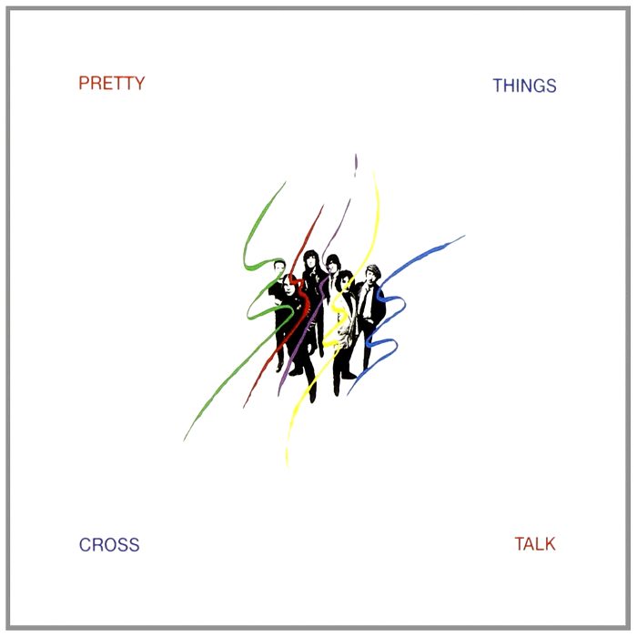 the pretty things - Cross Talk