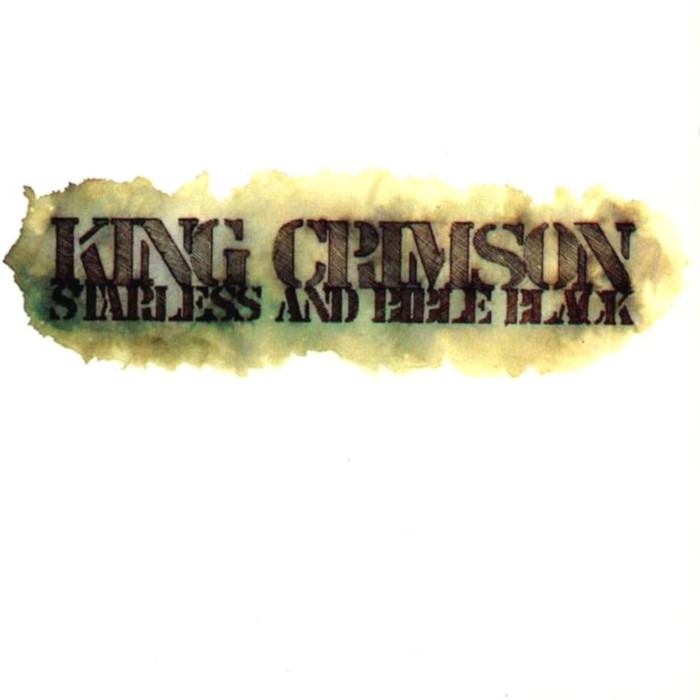 king crimson - Starless and Bible Black