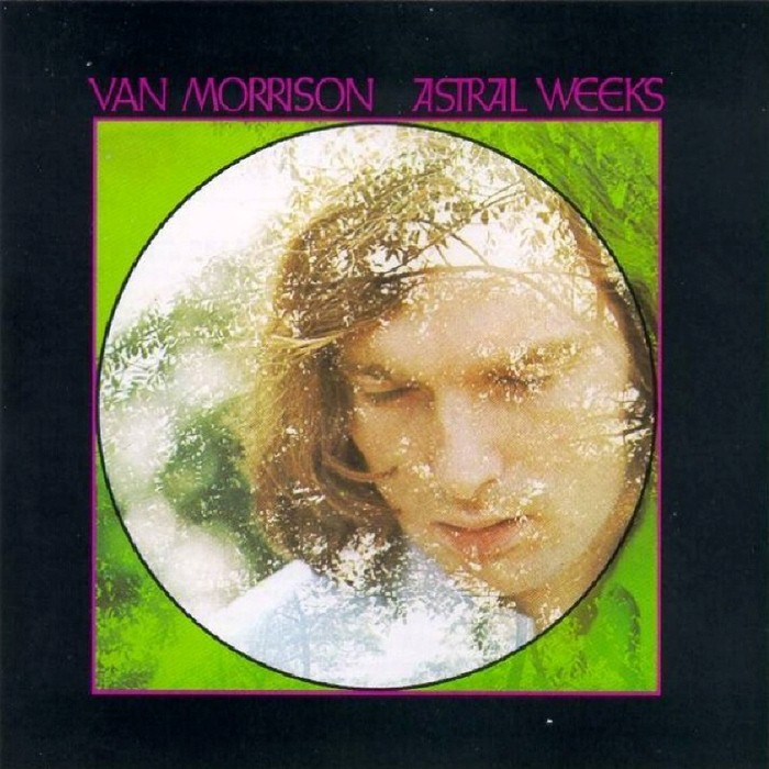 van morrison - Astral Weeks