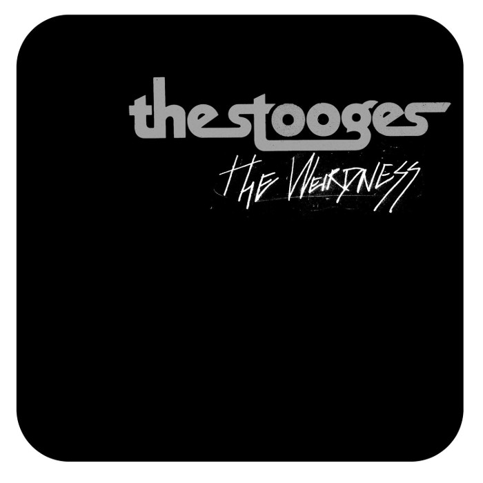 the stooges - The Weirdness