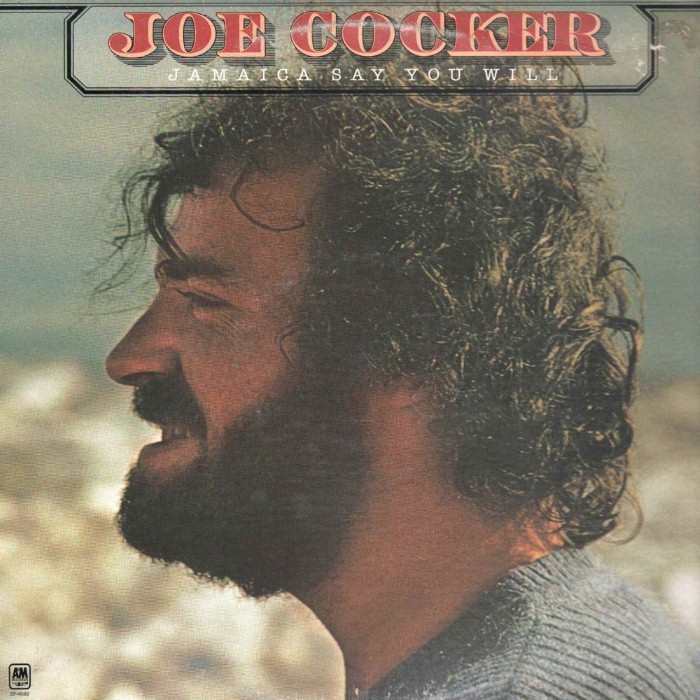 joe cocker - Jamaica Say You Will