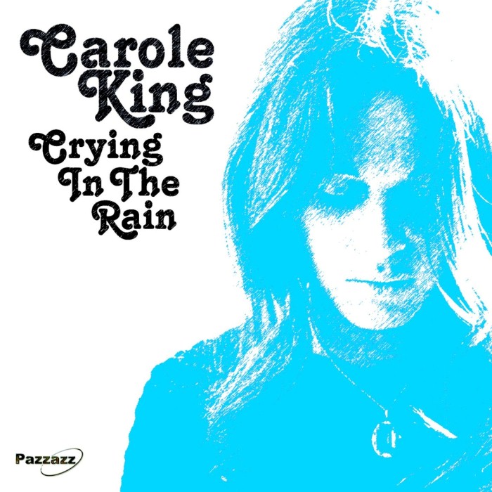 carole king - Crying in the Rain