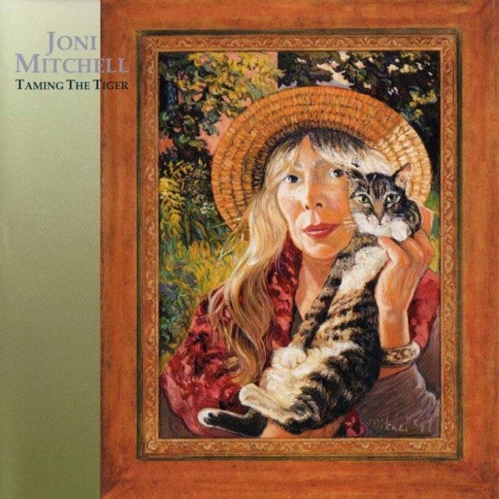 joni mitchell - Taming the Tiger