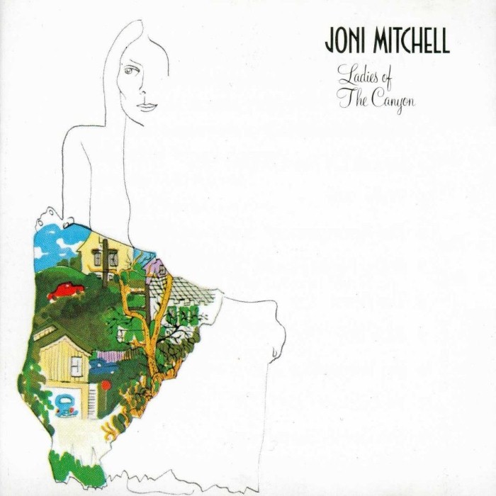joni mitchell - Ladies of the Canyon