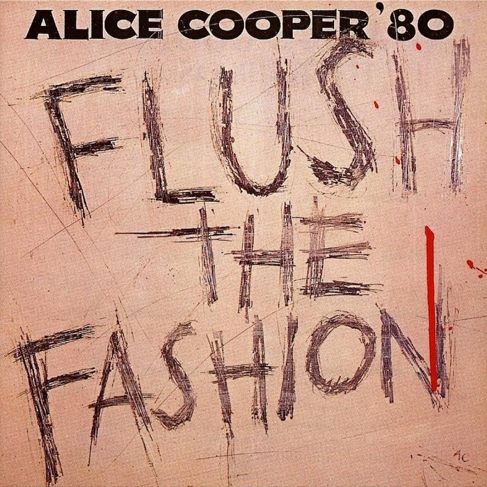 alice cooper - Flush the Fashion