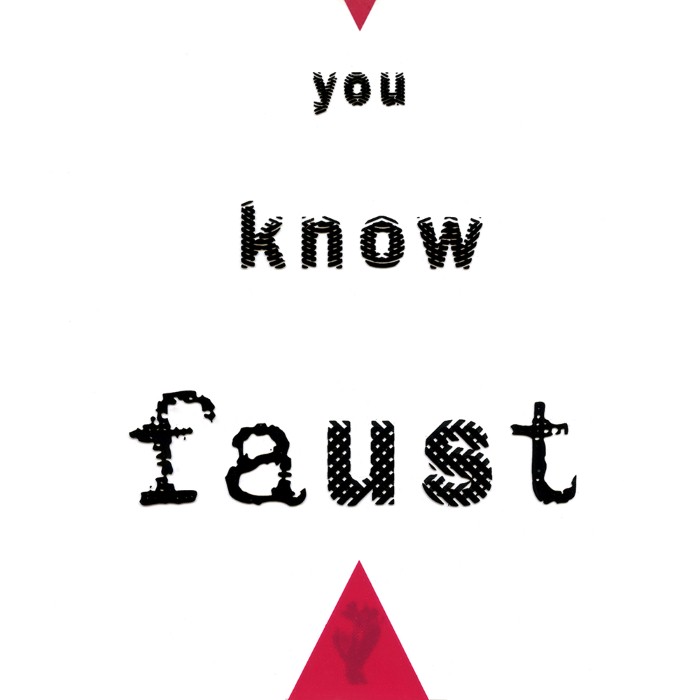 faust - You Know Faust