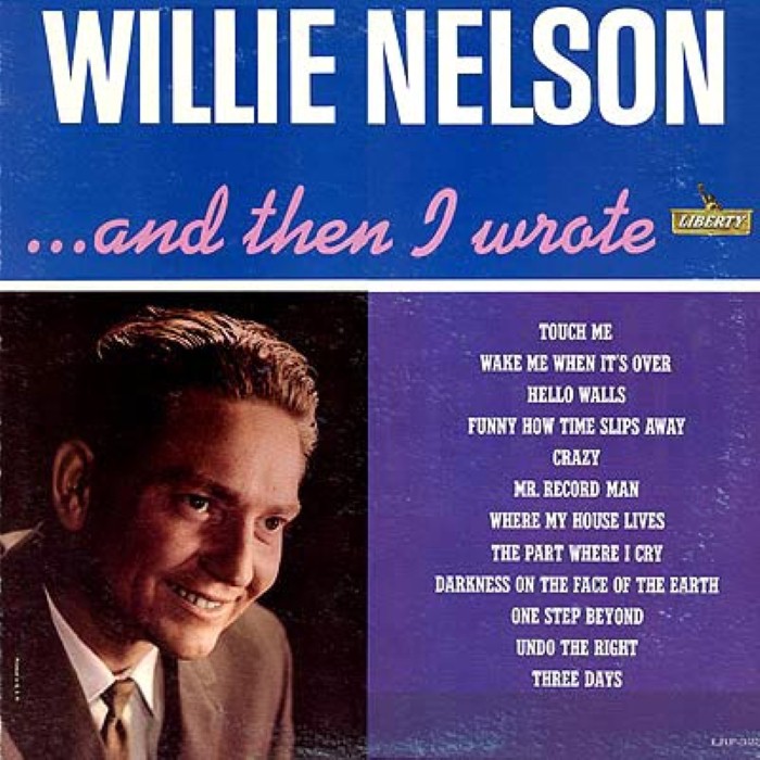 willie nelson - ... And Then I Wrote